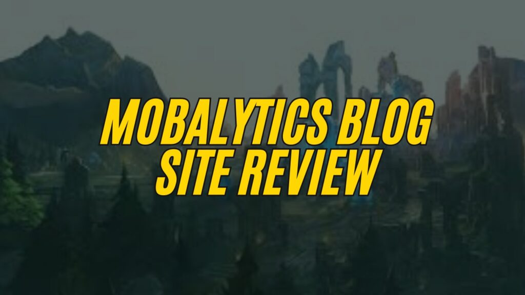 Mobalytics Blog Site Review