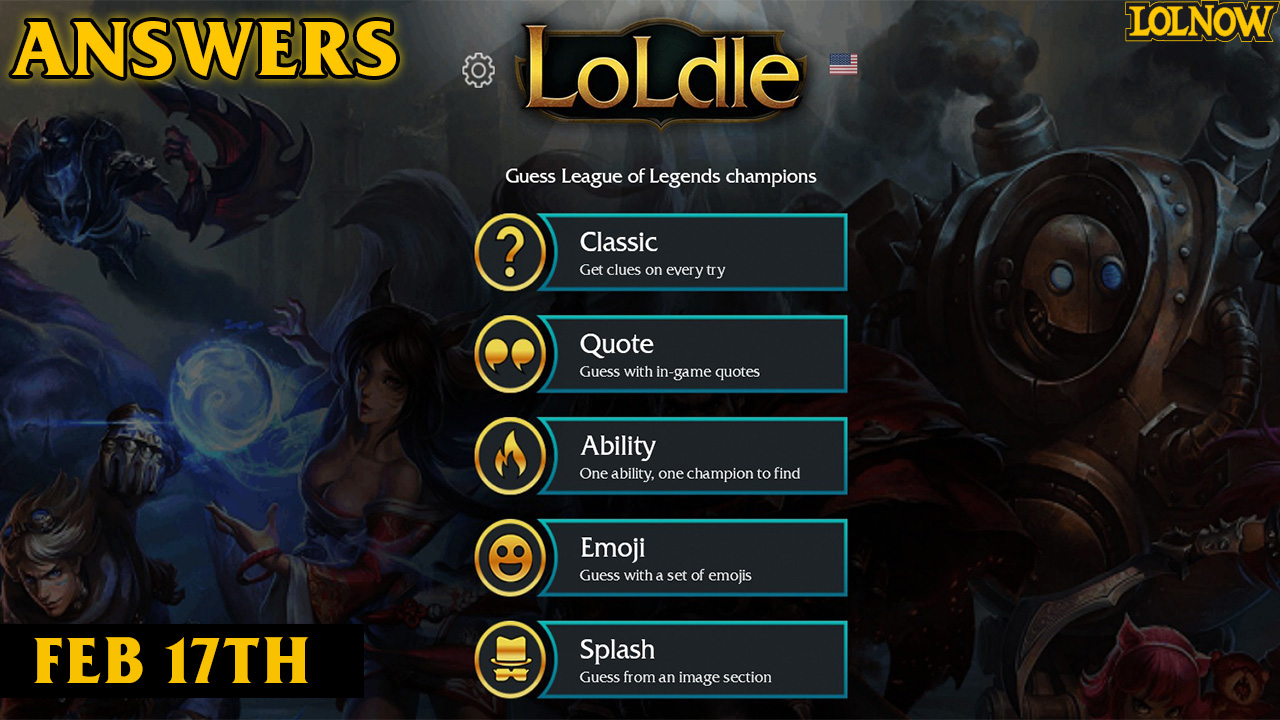 LoLdle Answers for Today (February 17, 2025) | LoLNOW.gg