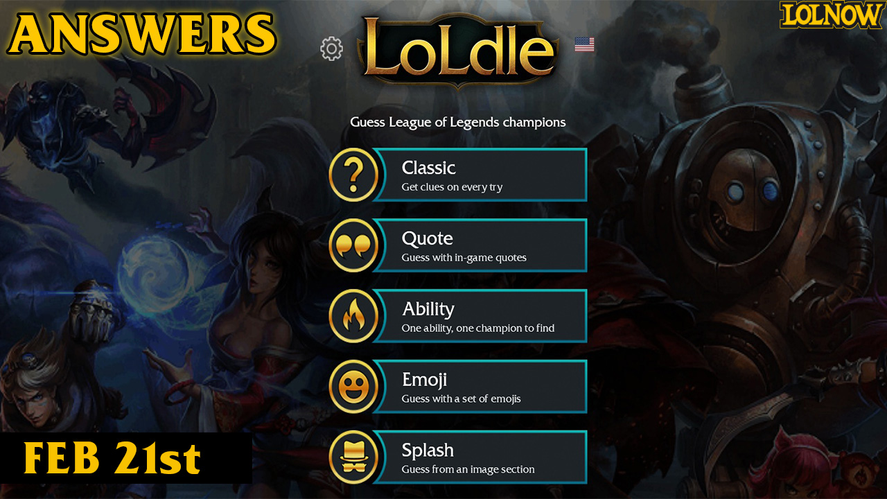 LoLdle Answers for Today (February 21, 2025) | LoLNOW.gg