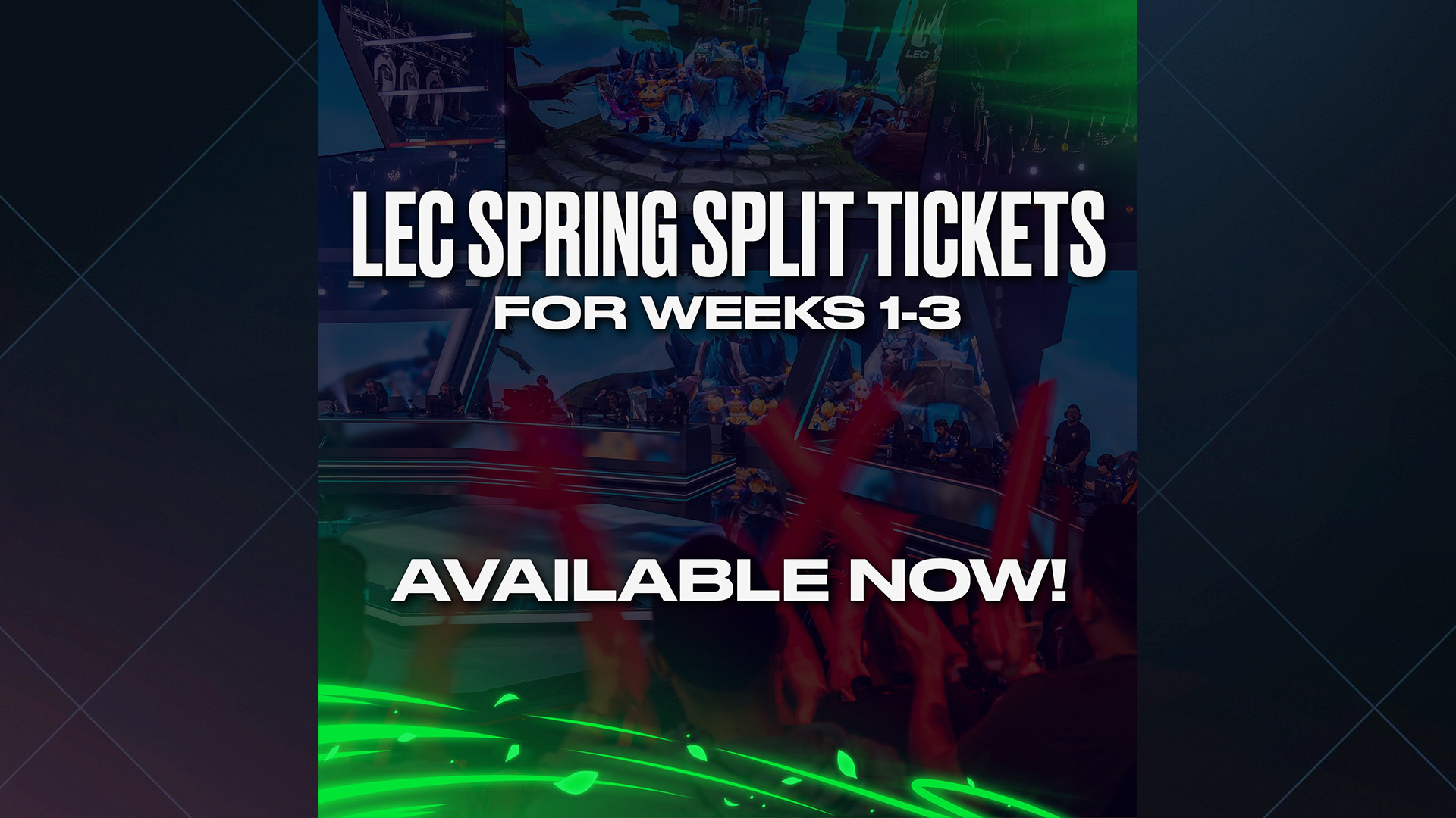 LEC Spring Split Tickets for Weeks 1-3 Now Available! | LoLNOW.gg
