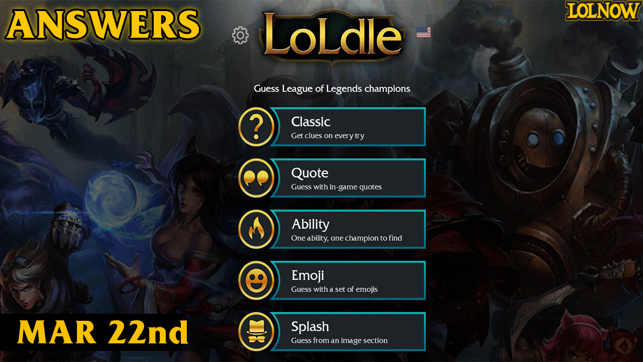 LoLdle Answers for Today (March 22, 2025) | LoLNOW.gg