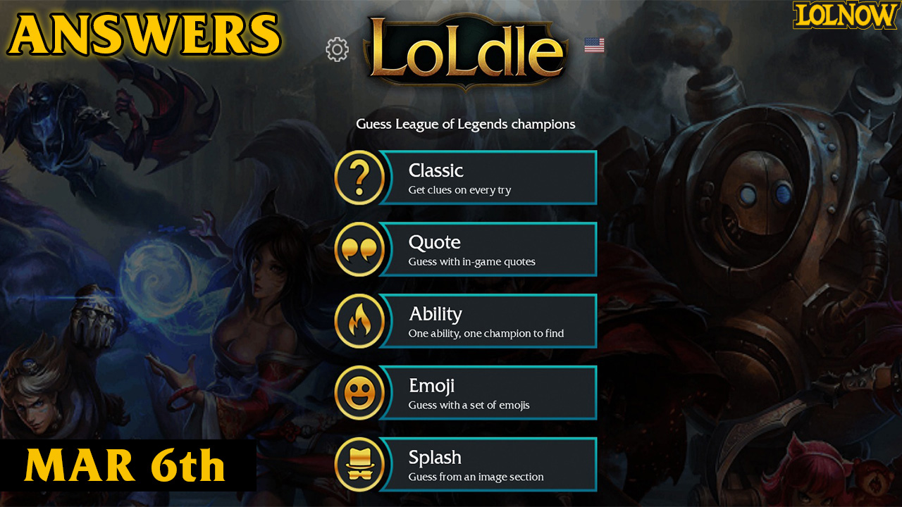 LoLdle Answers for Today (March 6, 2025) | LoLNOW.gg