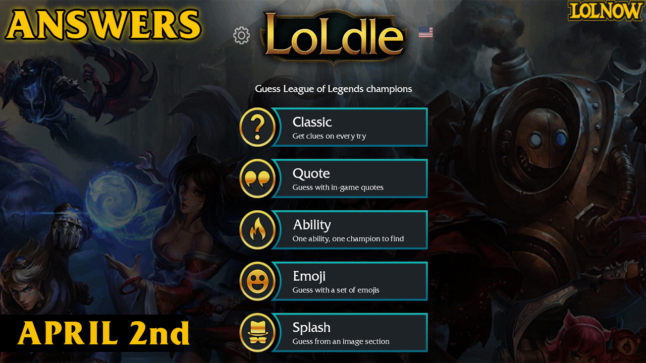 LoLdle Answers for Today (April 2, 2025) | LoLNOW.gg