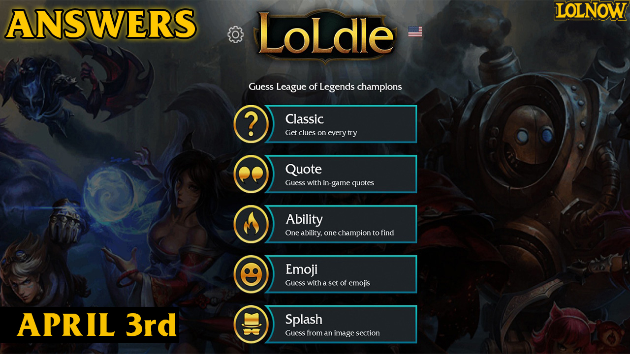 LoLdle Answers for Today (April 3, 2025) | LoLNOW.gg
