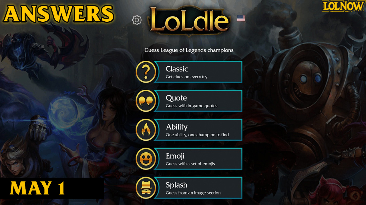 LoLdle Answers for Today (May 1, 2025) | LoLNOW.gg