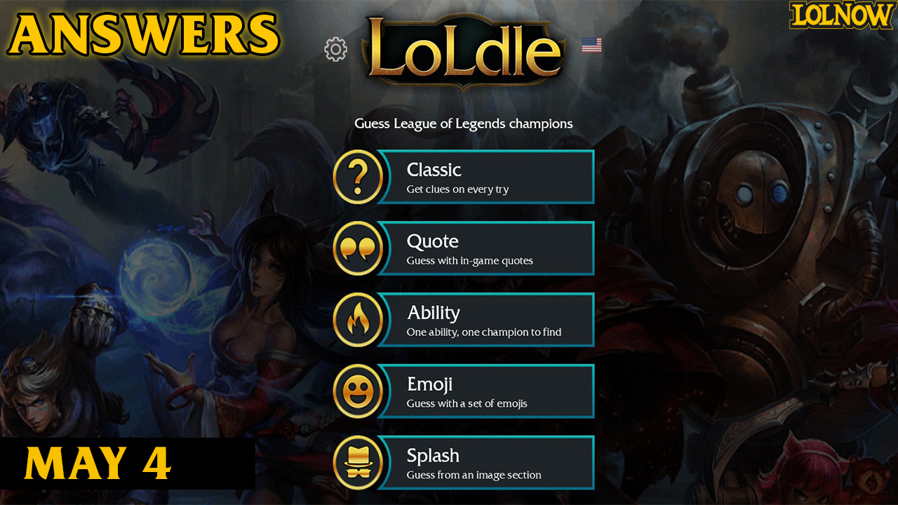 LoLdle Answers for Today (May 4, 2025) | LoLNOW.gg
