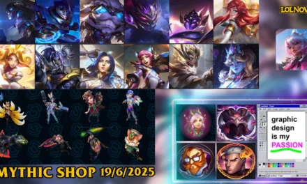 LoL Mythic Shop Rotation 2025 June 19th | LoLNOW.gg