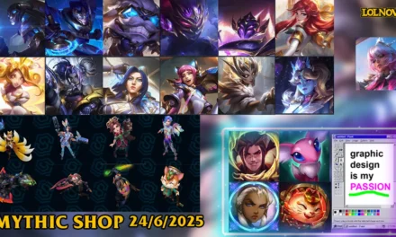 LoL Mythic Shop Rotation 2025 June 24th | LoLNOW.gg