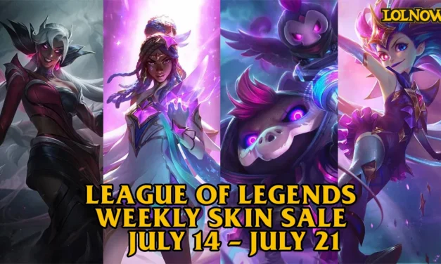 LoL Weekly Skin Sale (July 14 – 21) | LoLNOW.gg