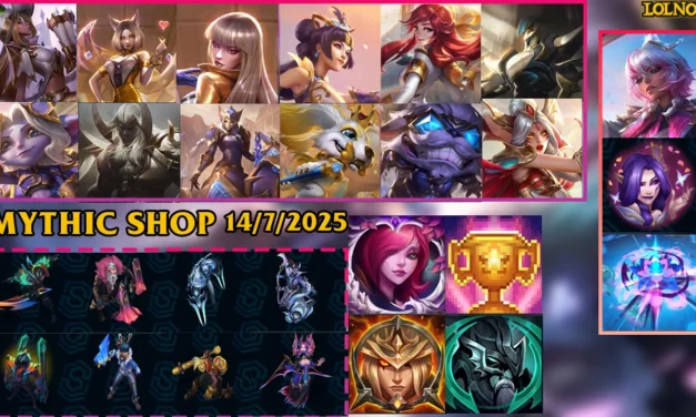 LoL Mythic Shop Rotation 2025 July 14th | LoLNOW.gg