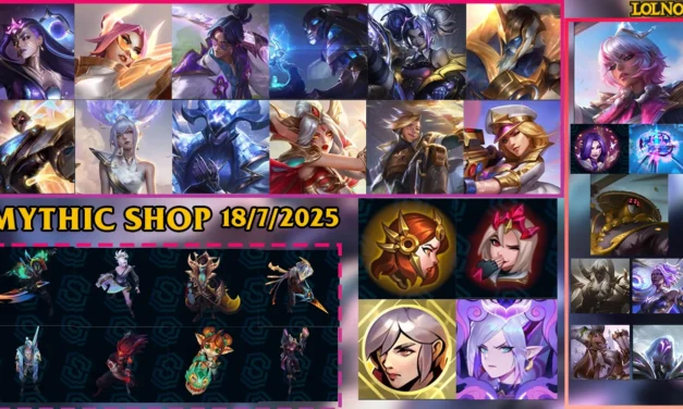 LoL Mythic Shop Rotation 2025 July 18th | LoLNOW.gg