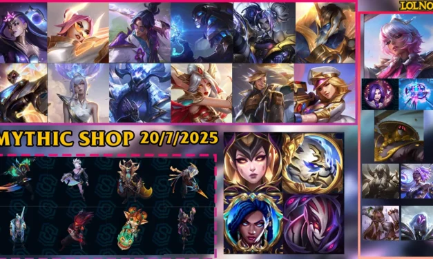 LoL Mythic Shop Rotation 2025 July 20th | LoLNOW.gg