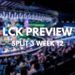 LCK Schedule & Standing – Split 3 Week 12 Preview