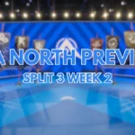 LTA North Schedule & Standing – Split 3 Week 2 Preview