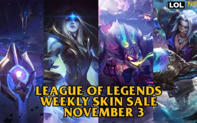LoL Weekly Skin Sale (November 3 to 10, 2025) LoL Weekly Skin Sale (November 3 to 10, 2025)